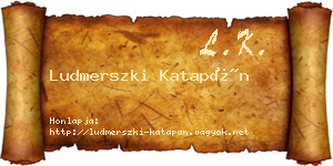Ludmerszki Katapán névjegykártya